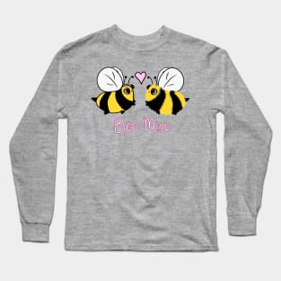 Bee Mine Long Sleeve T-Shirt